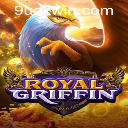 Unveiling the Enchanting World of RoyalGriffin: A Deep Dive into Its Mechanics and Gameplay